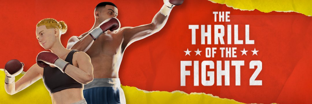 The Thrill of the Fight 2